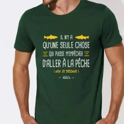 Monsieur Pêcheur Tee Shirt Manches Courtes Homme Il N'y A Qu'une Seule Chose - Vert
